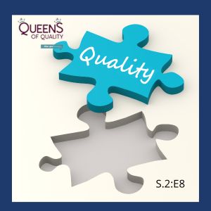Growth in Quality Queens of Quality Podcast